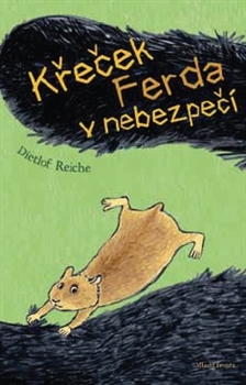 Kniha Křeček Ferda v ohrožení