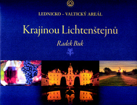 Krajinou Lichtenštejnů (Lednicko