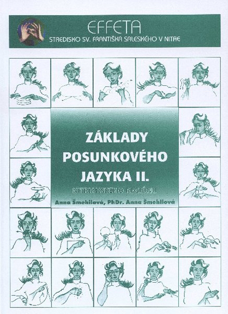 Kniha Základy posunkového jazyka II.