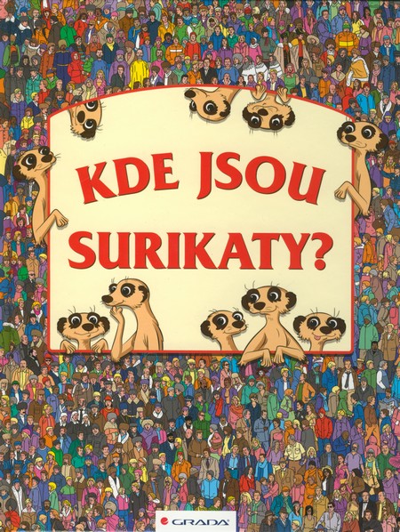 Kniha Kde jsou surikaty?