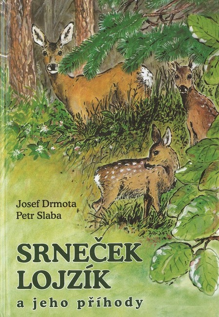 Kniha Srneček Lojzík a jeho příhody