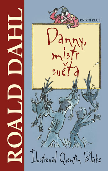 Danny, mistr světa kúpite na Gorila.sk
