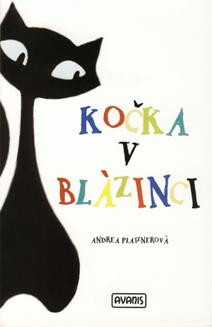 Kočka v blázinci - Andrea Platznerová kúpite na Gorila.sk