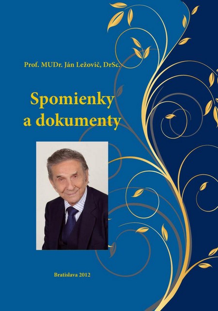 Spomienky a dokumenty - Ján Ležovič kúpite na Gorila.sk