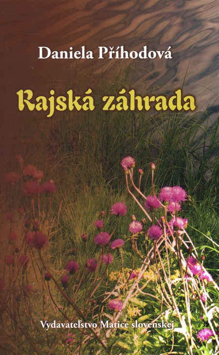 Rajská záhrada - Daniela Příhodová kúpite na Gorila.sk