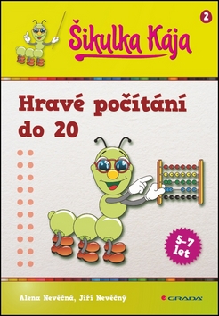 Šikulka Kája - Hravé počítání do 20
