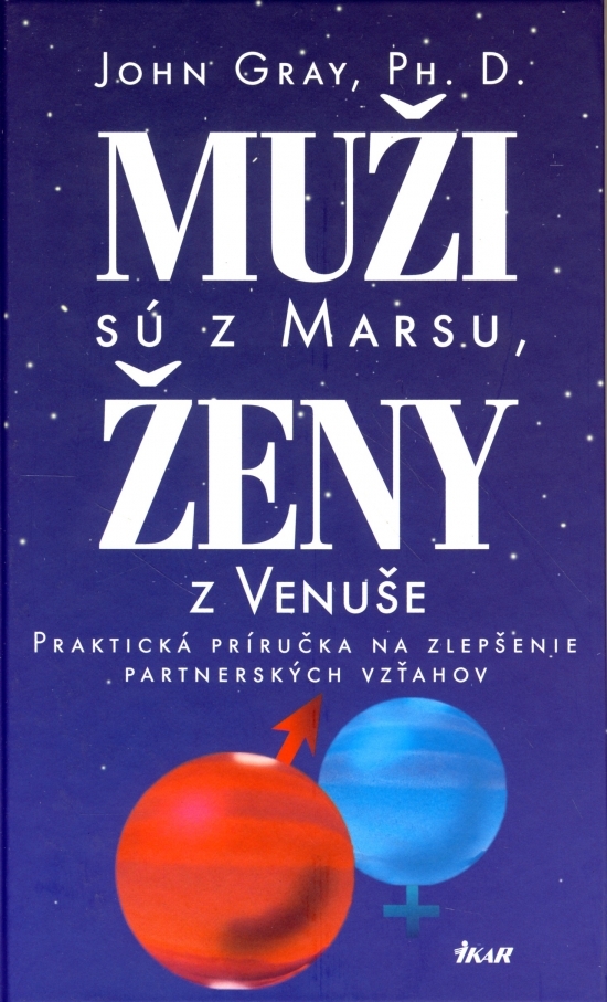 Muži sú z Marsu, ženy z Venuše, 2. vydanie kúpite na Gorila.sk