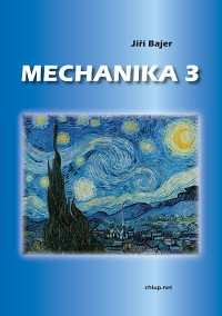 Kniha Mechanika 3 (druhé doplněné vydání)