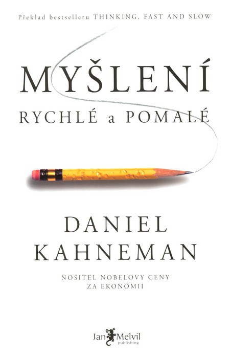 Myšlení rychlé a pomalé kúpite na Gorila.sk