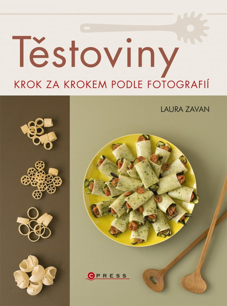 Kniha Těstoviny (Krok za krokem podle fotografií)