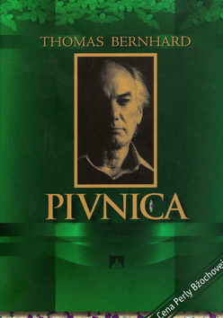 Pivnica - Thomas Bernhard kúpite na Gorila.sk