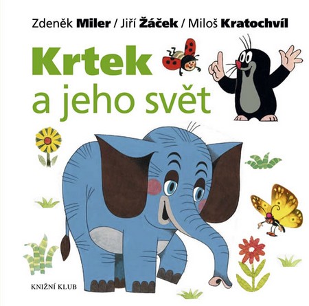 Kniha Krtek a jeho svět
