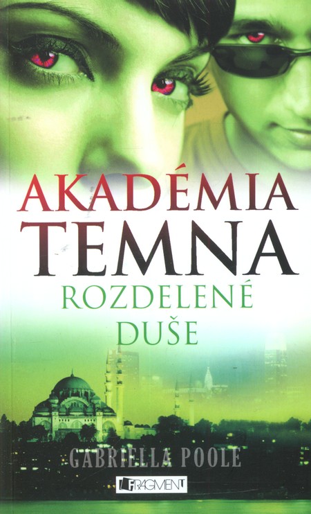 Kniha Akadémia temna 3: Rozdelené duše