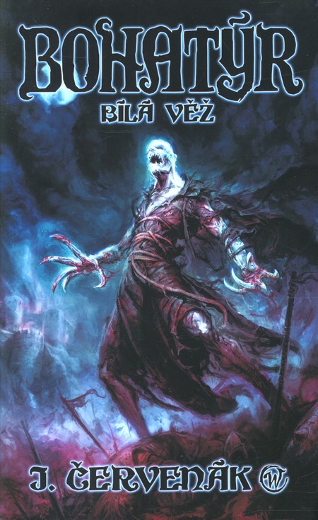 Bohatýr III. - Bílá věž