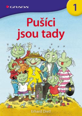 Kniha Pušíci jsou tady