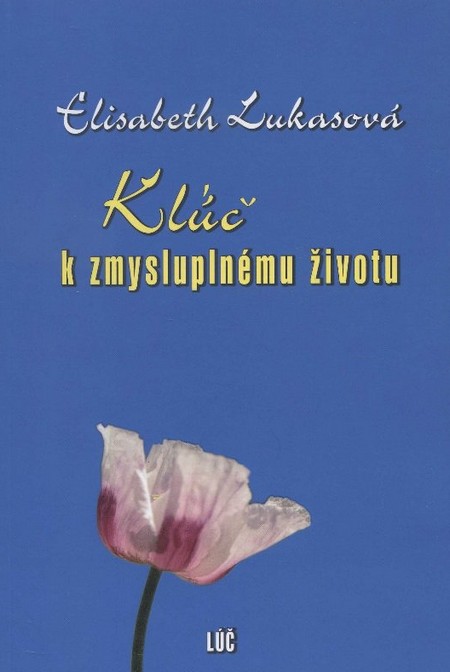 Kniha Kľúč k zmysluplnému životu