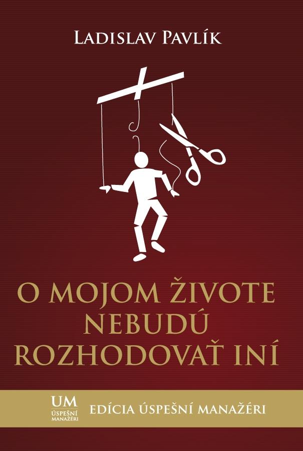 O mojom živote nebudú rozhodovať iní kúpite na Gorila.sk