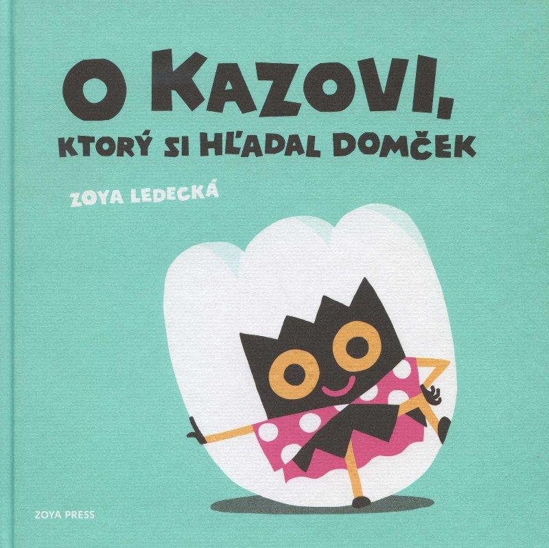 O Kazovi, ktorý si hľadal domček kúpite na Gorila.sk