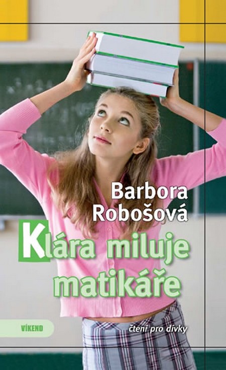 Kniha Klára miluje matikáře