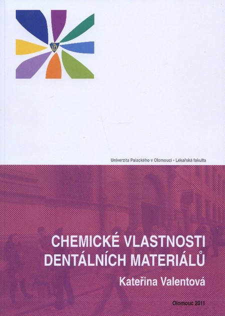 Kniha Chemické vlastnosti dentálních materiálů