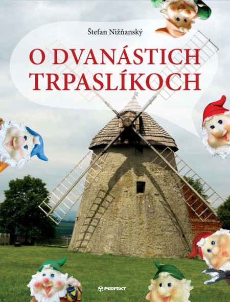 O dvanástich trpaslíkoch kúpite na Gorila.sk