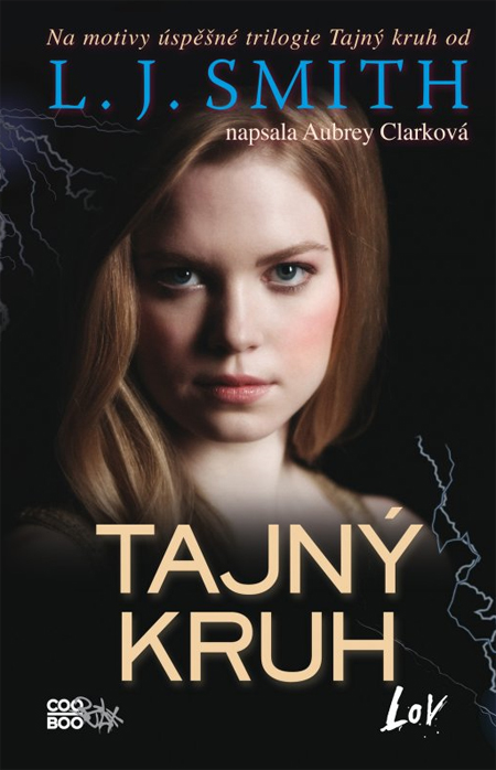 Tajný kruh: Lov