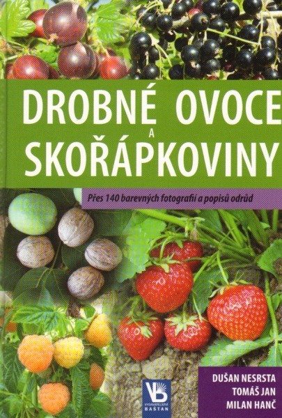 Kniha Drobné ovoce a skořápkoviny