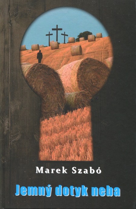 Jemný dotyk neba - Marek Szabó kúpite na Gorila.sk