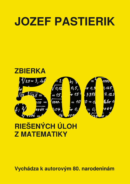 Kniha Zbierka 500 riešených úloh z matematiky