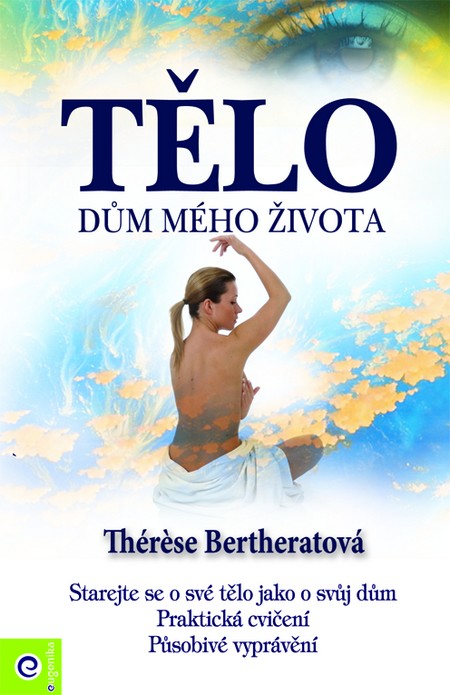 Kniha Tělo - dům mého života
