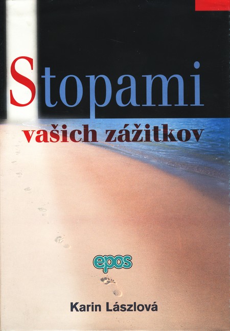 Stopami vašich zážitkov
