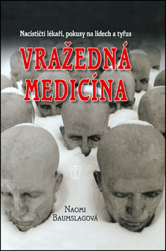 Kniha Vražedná medicína