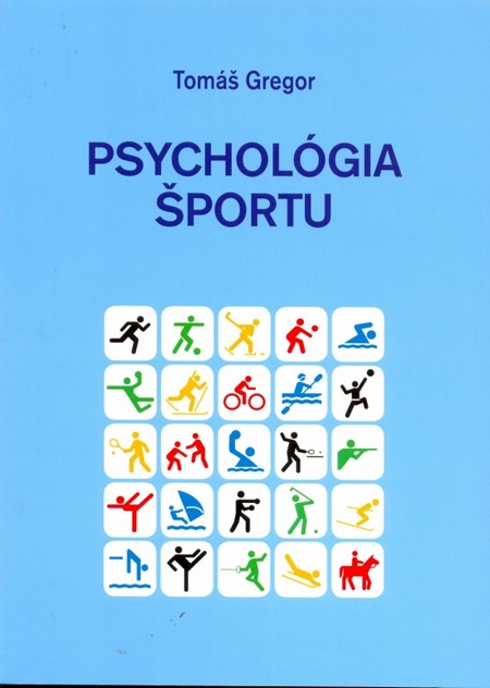 Kniha Psychológia športu - Tomáš Gregor