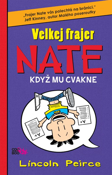 Kniha Velkej frajer Nate 5 (Když mu cvakne)