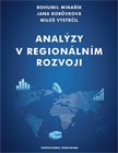 Analýzy v regionálním rozvoji - Bohumil Minařík,Miloš Vystrčil,Jana Borůvková kúpite na Gorila.sk