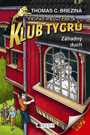 Klub Tygrů - Záhadný duch - Thomas C. Brezina kúpite na Gorila.sk