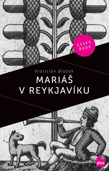 Mariáš v Reykjaviku - Vratislav Blažek