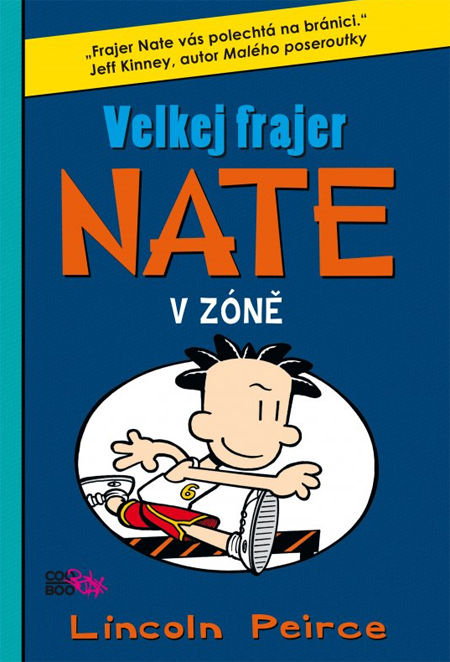 Velkej frajer Nate 6
