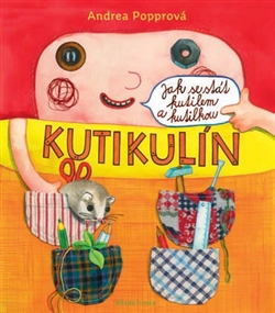Kutikulín. Jak se stát kutilem a kutilkou kúpite na Gorila.sk