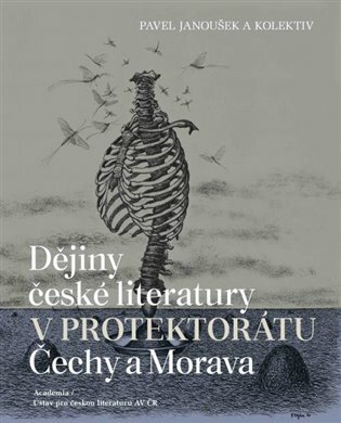 Dějiny české literatury v protektorátu Čechy a Morava.