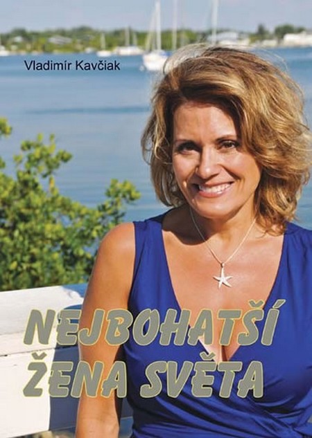 Nejbohatší žena světa kúpite na Gorila.sk
