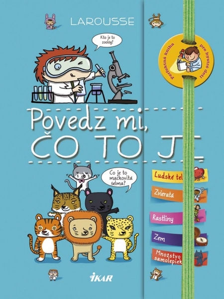 Kniha Povedz mi, čo to je?