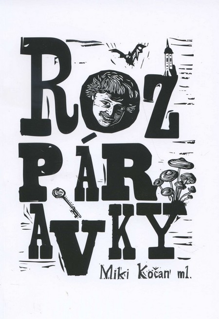 Rozpáravky - Kočan Miki ml. kúpite na Gorila.sk