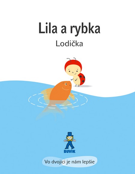 Lila a rybka - Isabelle Gibert