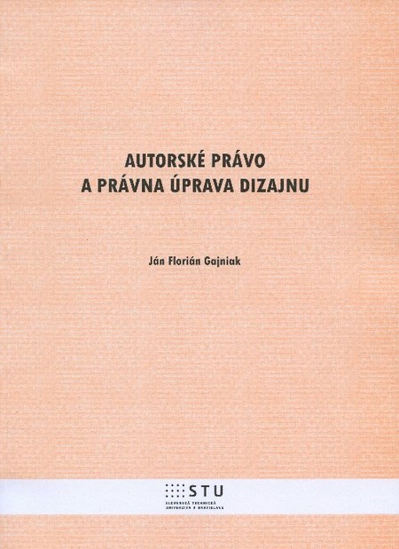 Kniha Autorské právo a právna úprava dizajnu