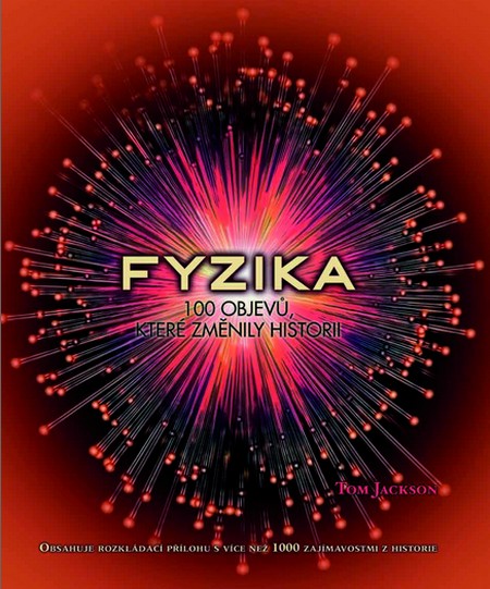 Fyzika (100 objevů, které změnily historii)