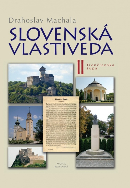 Slovenská vlastiveda II - Trenčianska župa kúpite na Gorila.sk