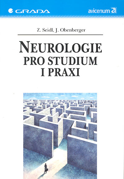 Neurologie pro studium i praxi