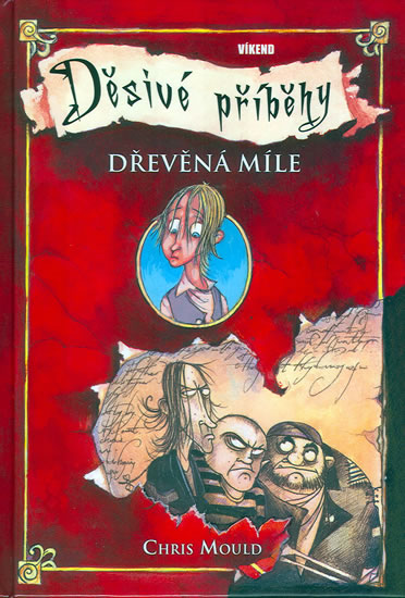 Kniha Děsivé příběhy 1: Dřevěná míle