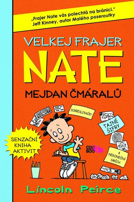 Kniha Velkej frajer Nate (Mejdan čmáralů)